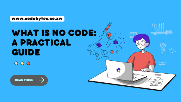 What is NoCode: A practical guide